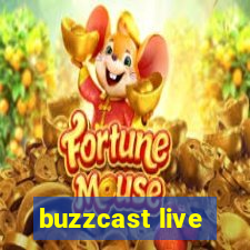 buzzcast live